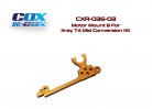 Motor Mount B for Xray T4 Mid Conversion Kit